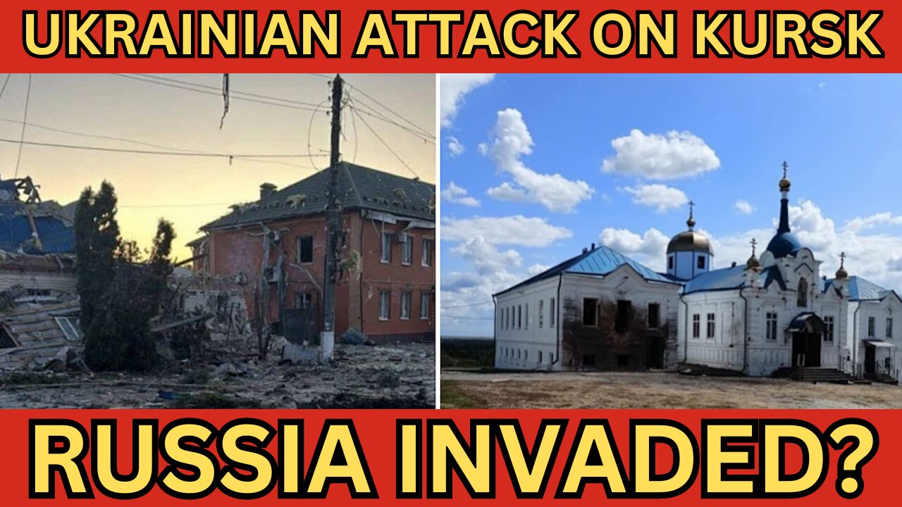 Ukraine invades Russia! Attack on Kursk