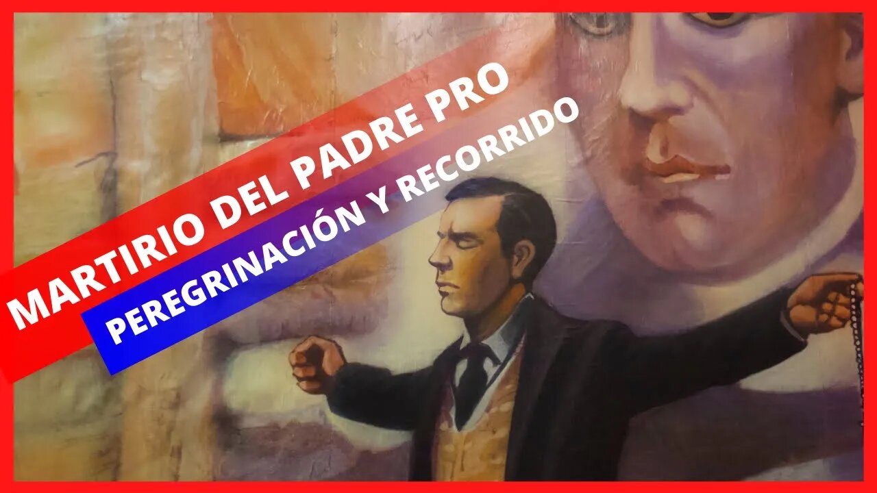 MARTIRIO DEL PADRE PRO: PEREGRINACIÓN Y RECORRIDO #AgustinPro #PadrePRo #vivacristorey #cristeros