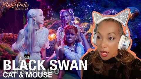 BlackSwan - Cat & Mouse | Reaction