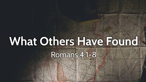 What Others Have Found - Pastor Jeremy Stout 9/4