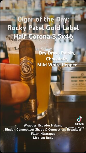 Rocky Patel Gold Label 3.5x46 Half Corona #Short #Shorts #CigarOfTheDay #CigarReview