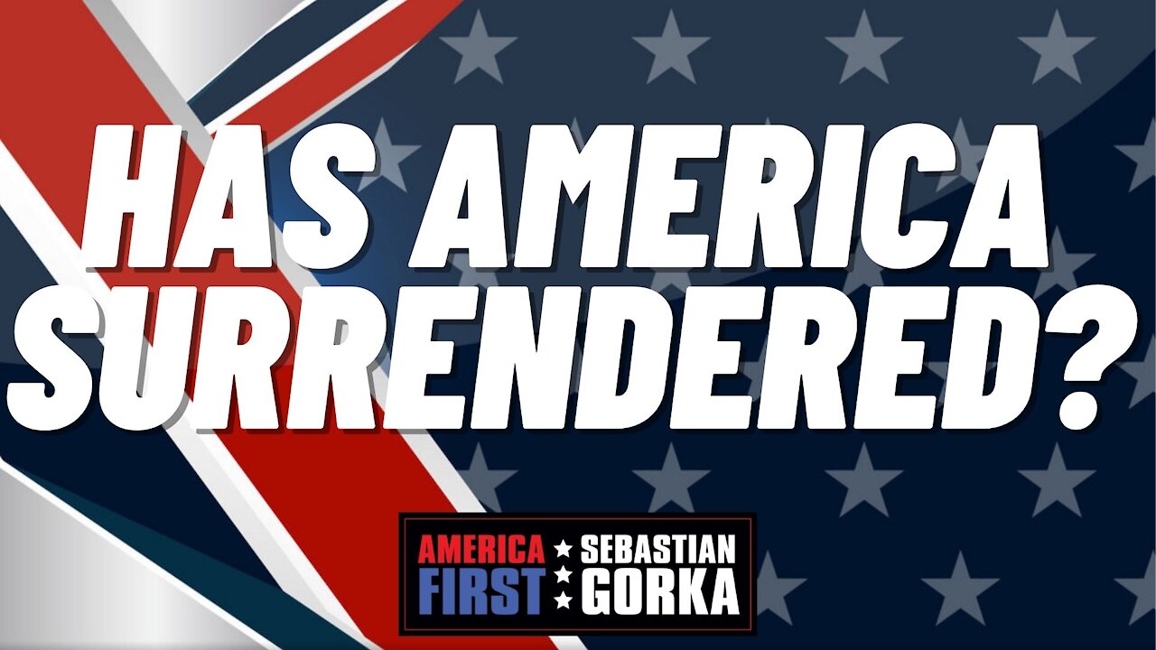 Has America surrendered? The Federalist's Sean Davis with Sebastian Gorka on AMERICA First