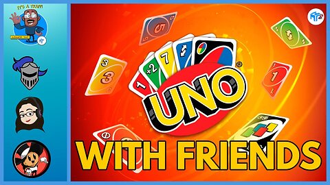 UNO With Friends! Could Get Spicy!