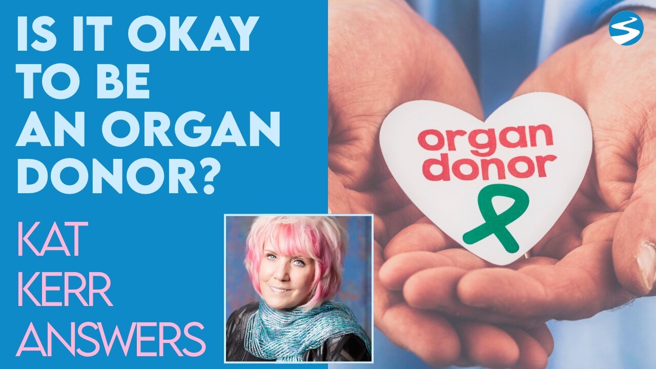 Kat Kerr: Will My Body Be Able to Be Resurrected If I'm An Organ Donor? | May 12 2021