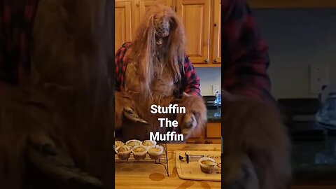 Bigfoot is stuffing the muffin