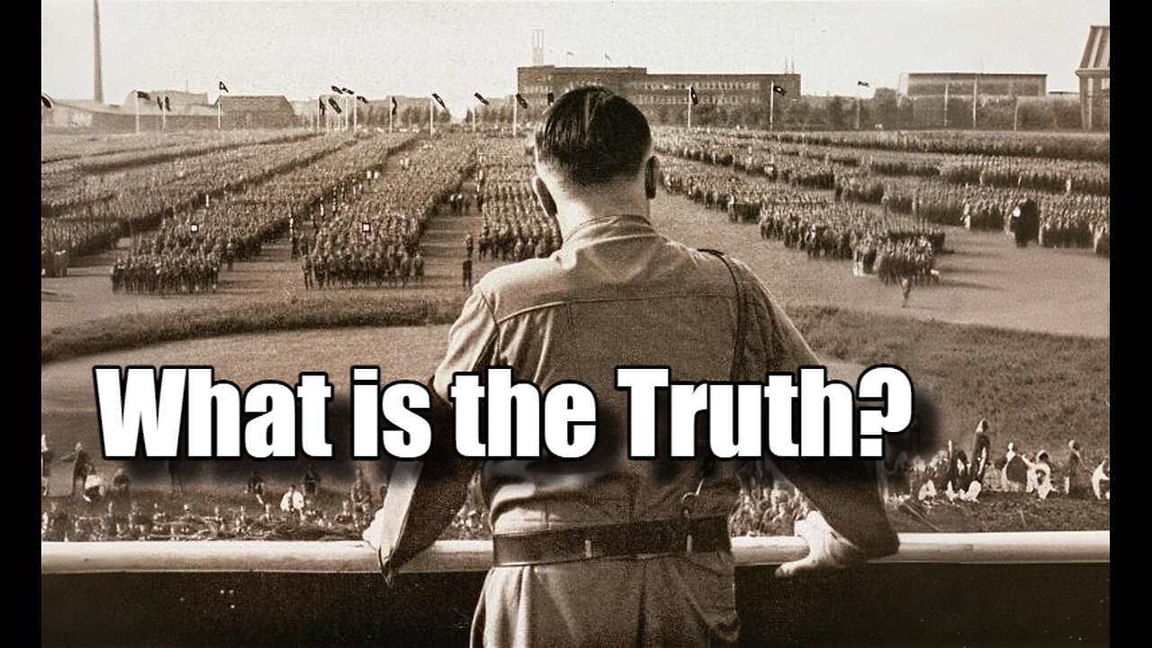 Hitler, German, the Jews; What was the Truth?