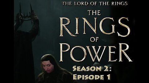 Rings Of Power Season 2 Episodes 1 | First Time Watching | Movie Reaction & Review