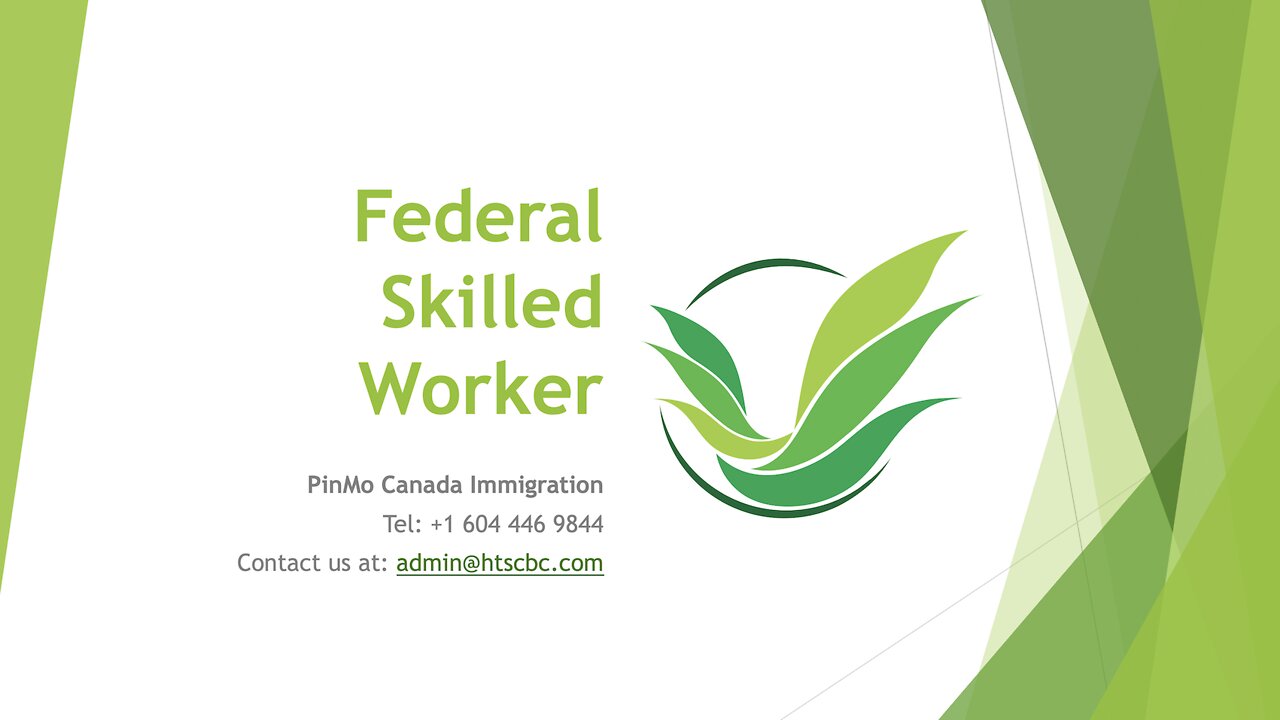 (Re-upload) Federal Skilled Worker