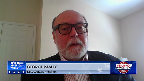 Securing America with George Rasley (Part 2) | July 23, 2024