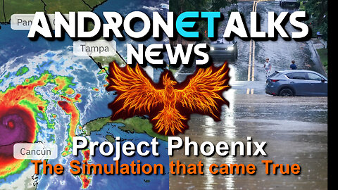 Project Phoenix - Hurricane Helene & Milton - Man Made Devastation - Andronetalks News