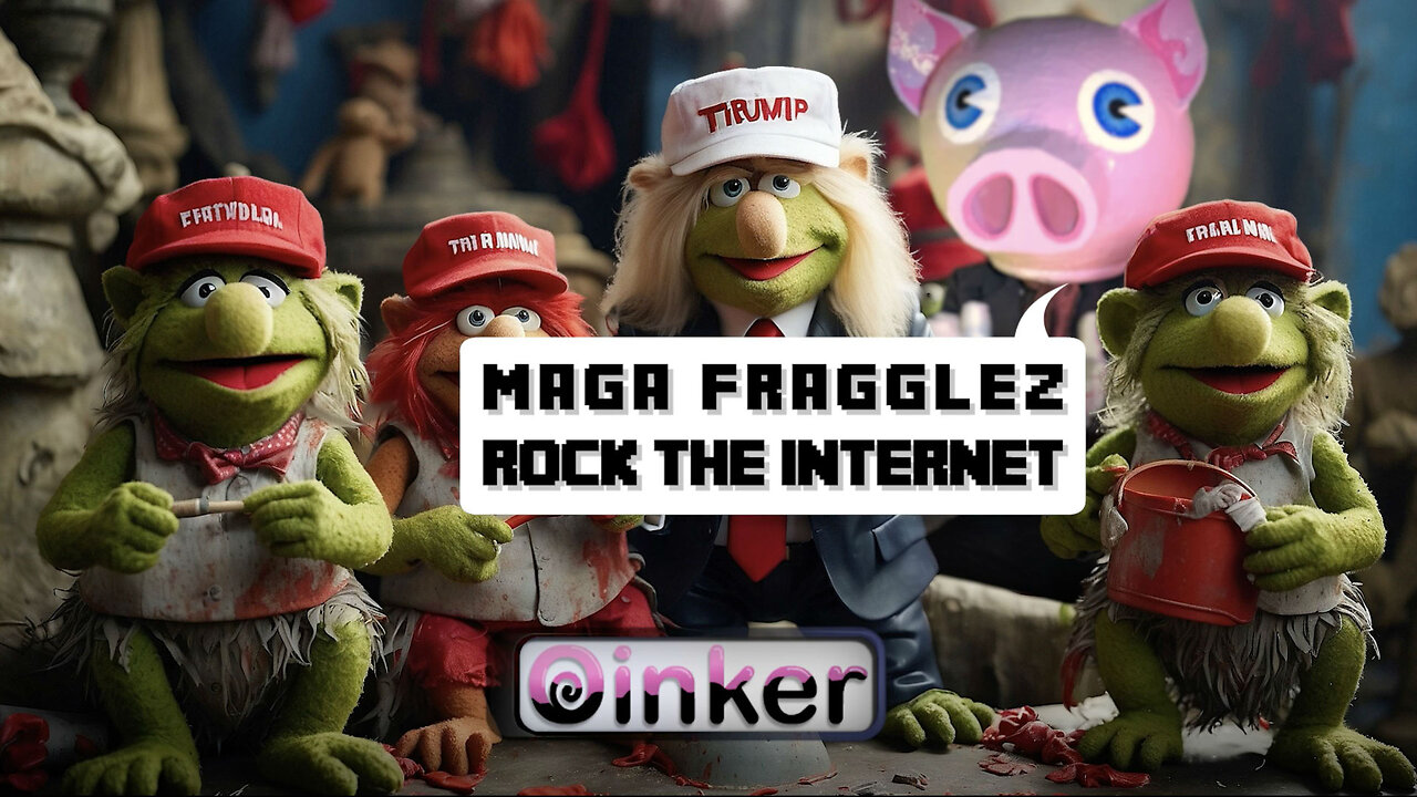 MAGA Fragglez Rock the Internet