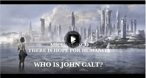 Michael Jaco/ WE ARE EMBARKING ON A NEW WORLD 4 HUMANITY. SHARE THE HOPE. THX John Galt