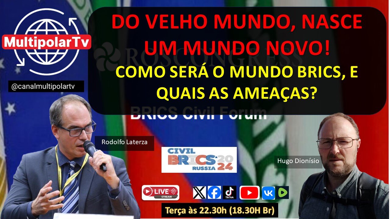 DO VELHO MUNDO, NASCE UM MUNDO NOVO! COMO SERÁ O MUNDO BRICS, E QUAIS AS AMEAÇAS?