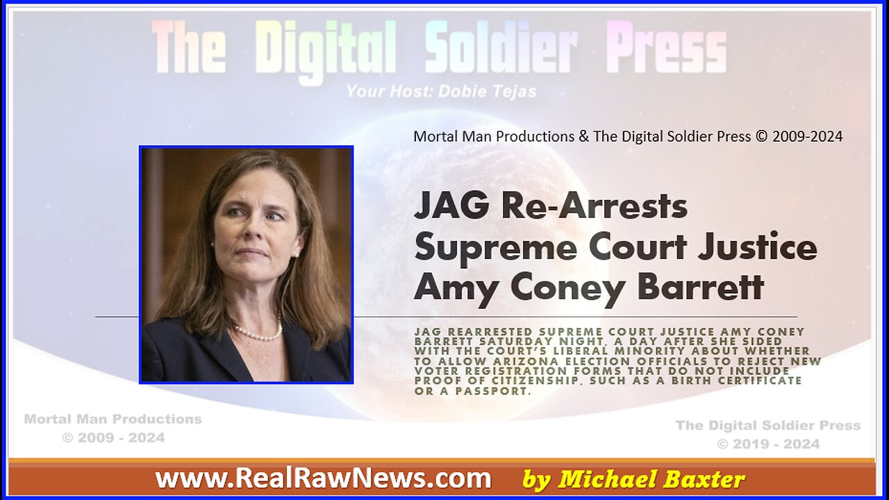 JAG Re-Arrests SCJ Amy Coney Barrett