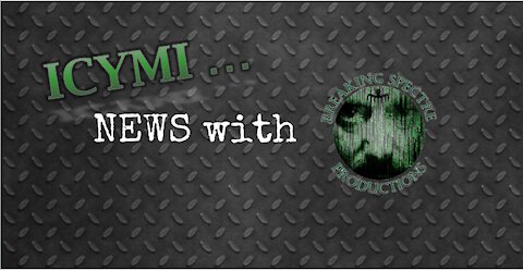 ICYMI News - 22-Nov-2021 & My Experience w/ This Flu