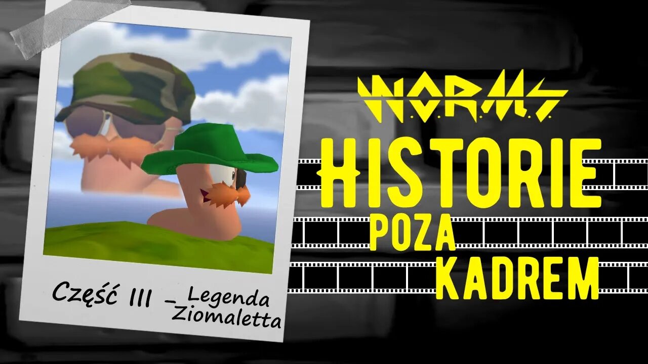 W.O.R.M.S. - Historie poza kadrem (Część III - "Legenda Ziomaletta")