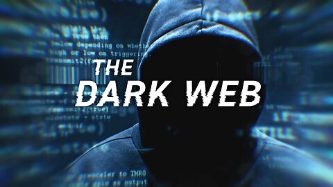 Dark Web - The Darkest Part of Internet