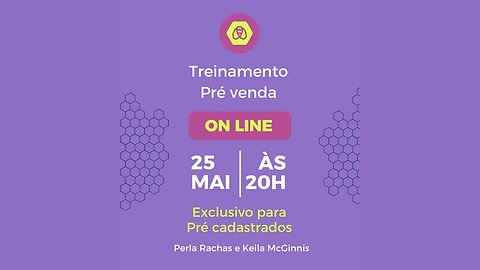 Treinamento de PRÉ-VENDA HIVE - Exclusivo para Pré-Cadastrados - Bem vindo ao NOVO!