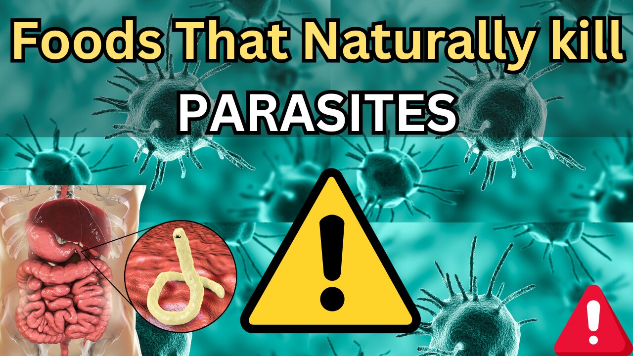 Foods That Fight Back The Parasite Busters!