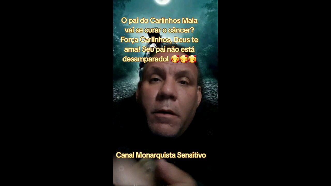 O pai do Carlinhos Maia vai se curar o câncer? Força Carlinhos. Seu pai não está desamparado!