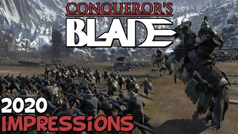 Revisiting Conqueror's Blade In 2020