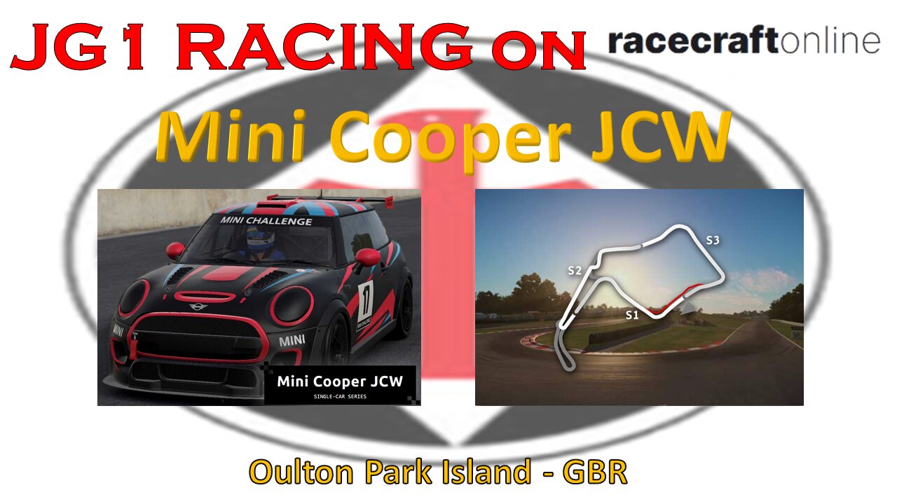 JG1 RACING on RCO - Mini Cooper JCW - Oulton Park Island - GBR