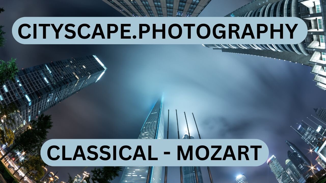 Photography: [Cityscape Photography] Mozart: Symphony-no.-40-in-G-minor-K.