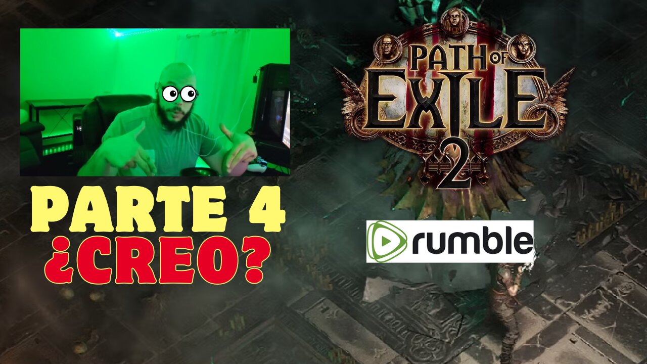 Parte4. Creo. Dos horitas de Path Of Exile 2 Antes de dormir.