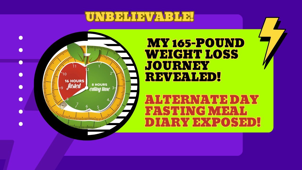 Unveiling My 165-Pound Weight Loss Journey with Alternate Day Fasting!