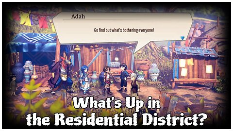 Eiyuden Chronicle: Rising - What's Up in the Residential District?