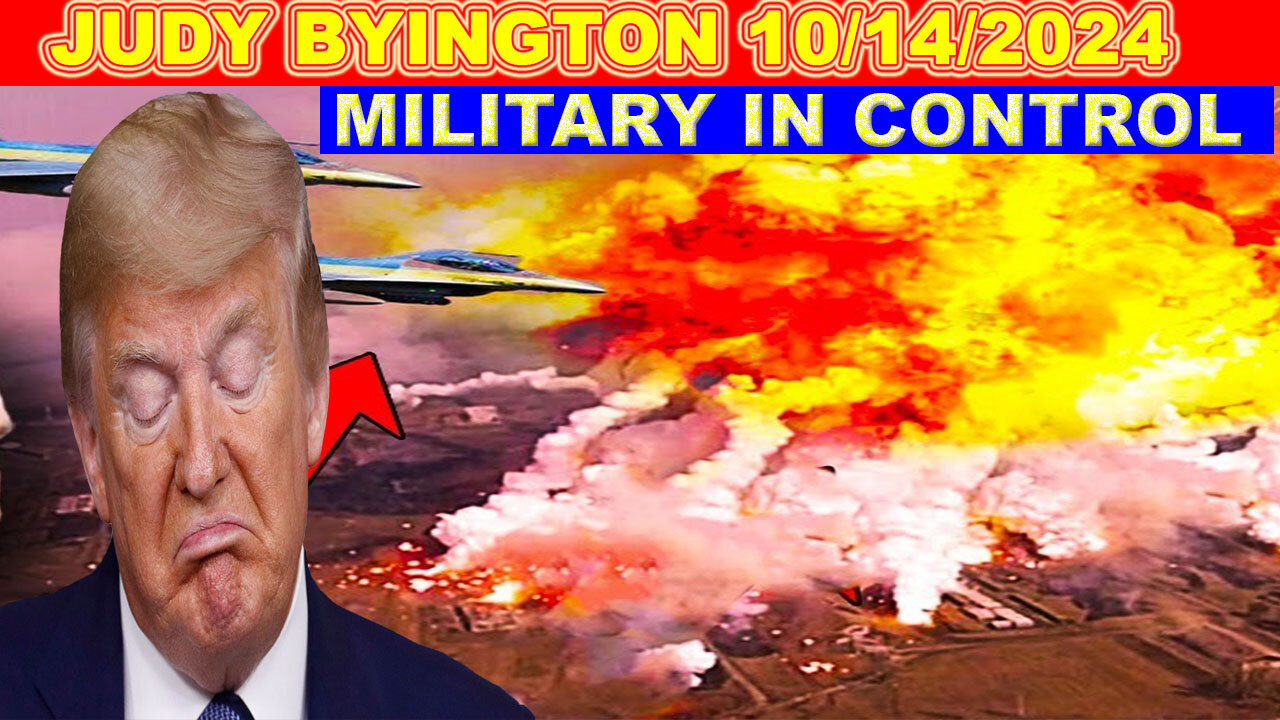 JUDY BYINGTON SHOCKING NEWS 10/15/2024 💥 MILITARY IN CONTROL 💥 SG ANON 💥 JUAN O SAVIN