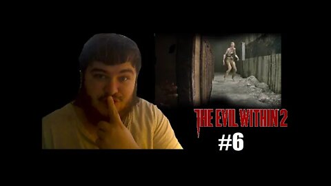 YOU HAVE TO BE SILENT | The Evil Within 2 (Part 6)