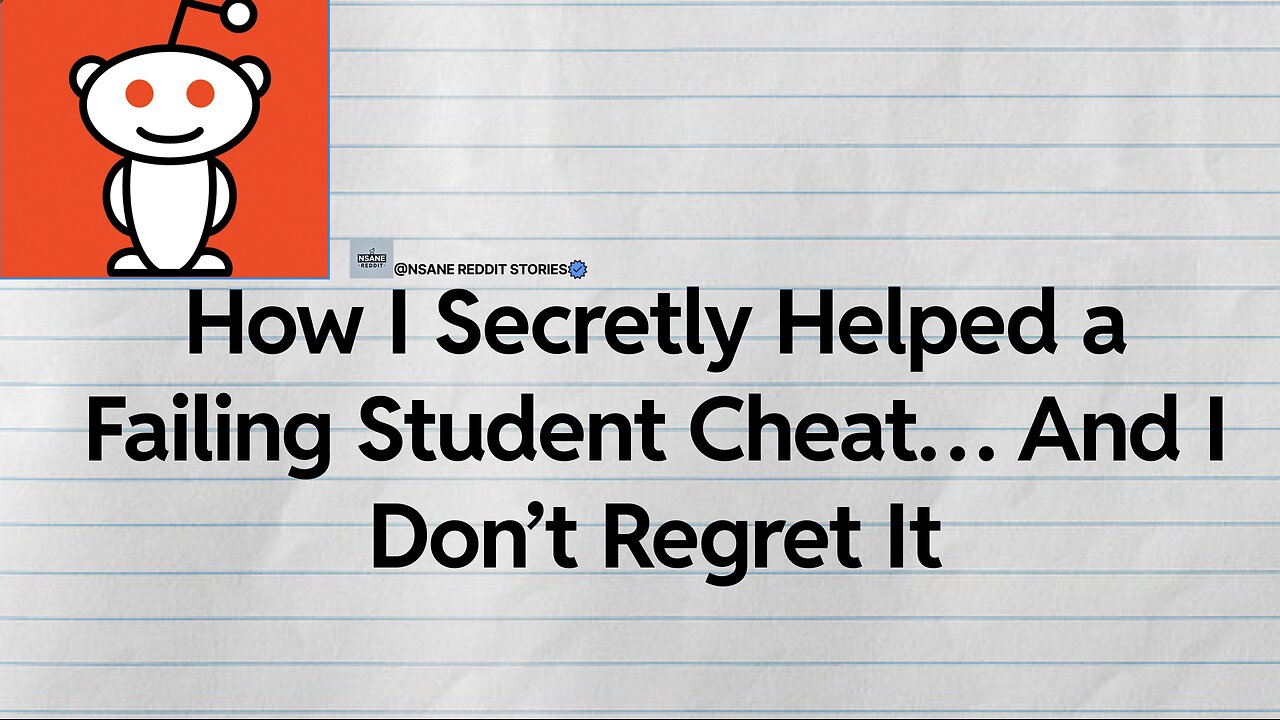 How I Secretly Helped a Failing Student Cheat… And I Don’t Regret It