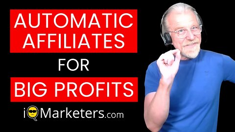 Automatic Affiliates for Big Profits