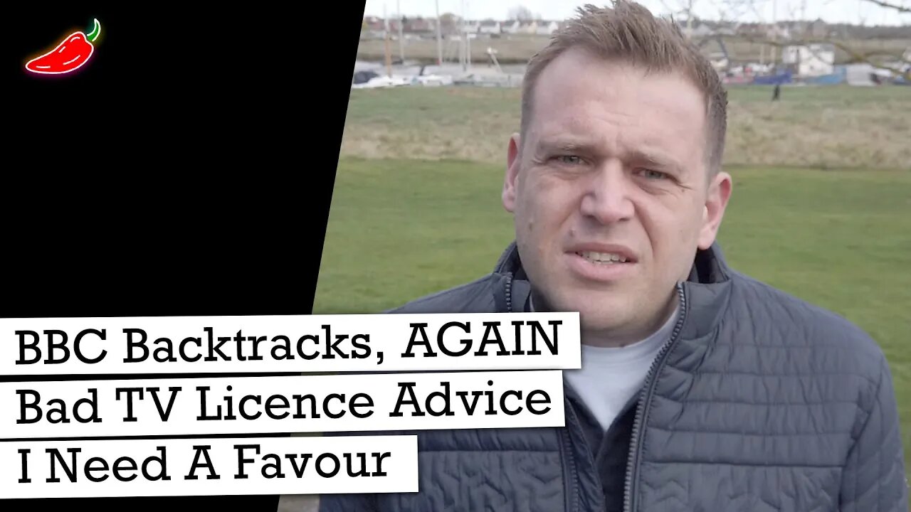 BBC Backtrack AGAIN, Rubbish TV Licence Advice & I Need A Favour