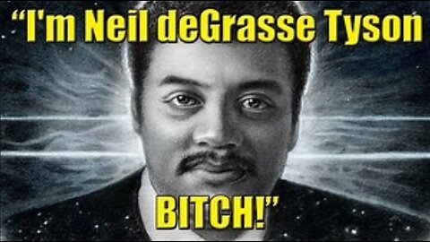 **EXPOSED FAKE**--Neil DeGrasse Tyson Is A PAID ACTOR!!!--((USEFUL IDIOT))