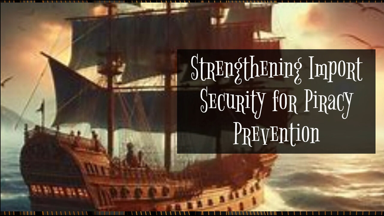 Expedited ISF for Piracy Prevention