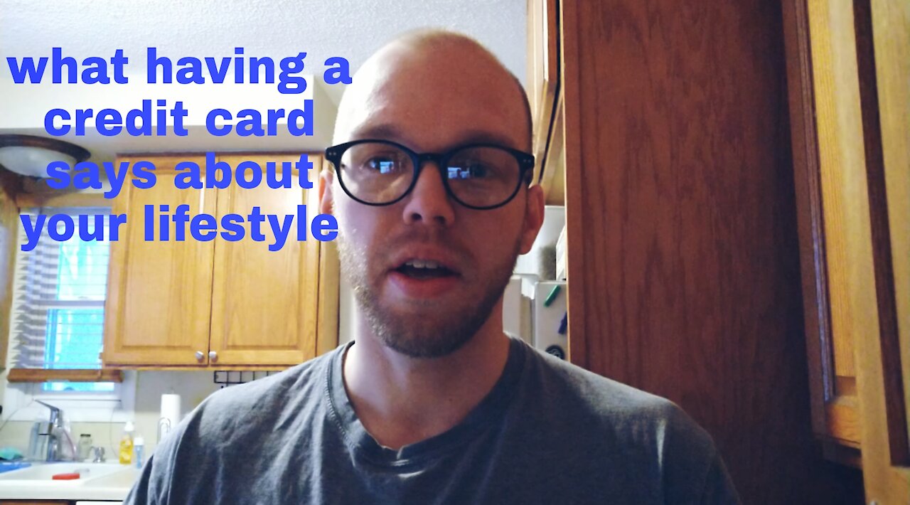 What having a credit card says about your lifestyle