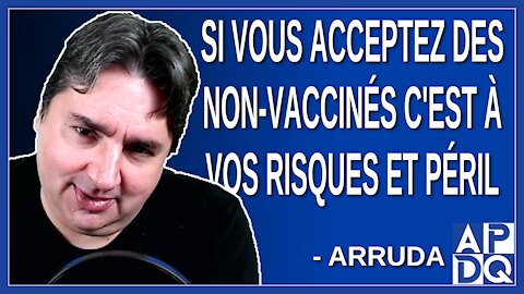 On a permis 20 personnes vaccinées si vous acceptez des non-vaccinés c'est à vos risques et péril.