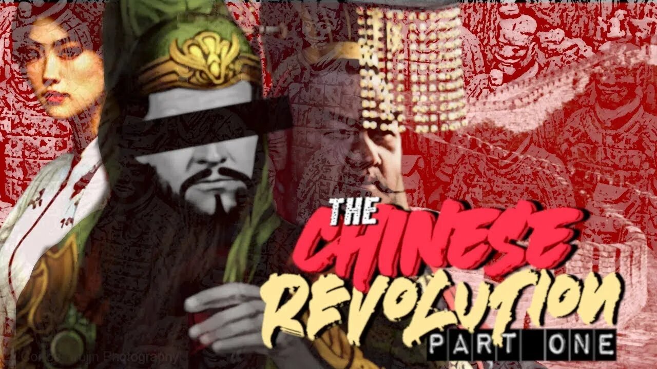 The Chinese Revolution - Good Thing, Bad Thing? (Part One)