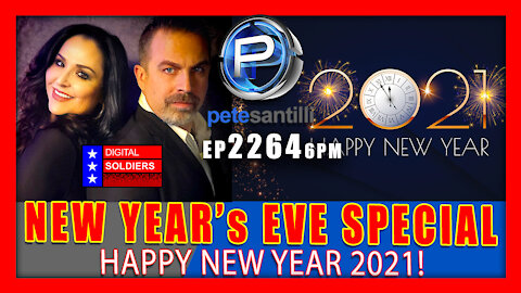 EP 2264-10PM Pete Santilli's New Year's Eve Special - Happy New Year 2021!