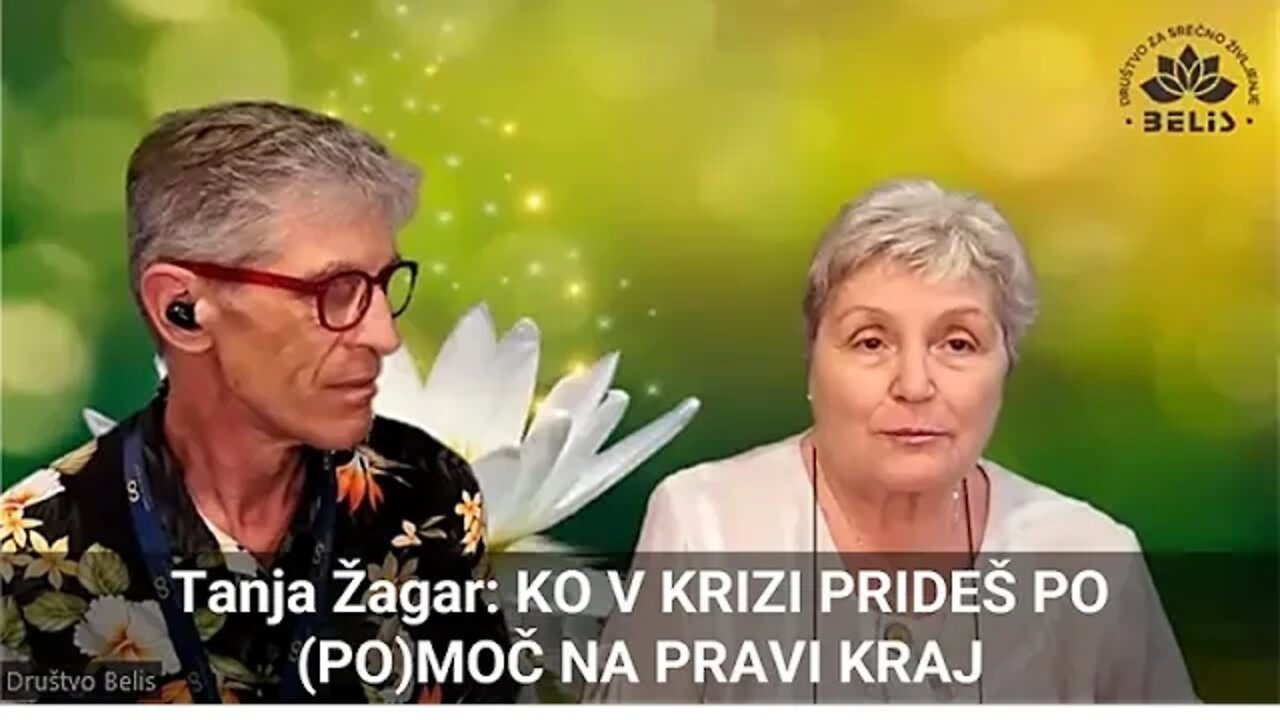 KO V KRIZI PRIDEŠ PO POMOČ NA PRAVI KRAJ - Tanja Žagar