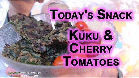 Today's Snack: Kuku and Cherry Tomatoes [ASMR]