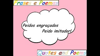 Peidos engraçados: Peido imitador! [Frases e Poemas]