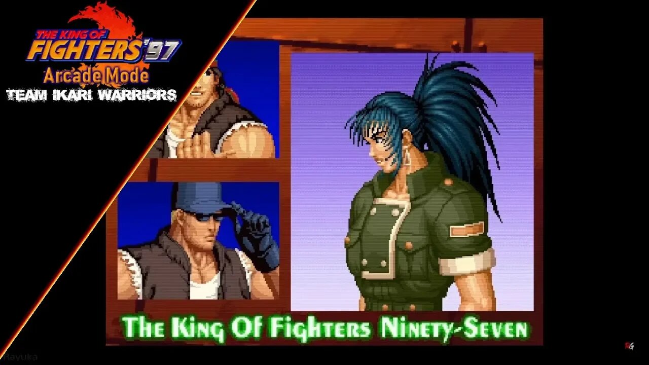 The King of Fighters 97: Arcade Mode - Team Ikari Warriors