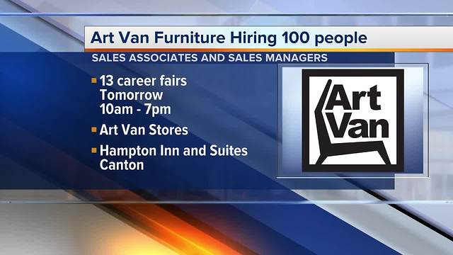 Art Van Furniture is hiring 100 people during 13 career fairs Sept. 28, 2017