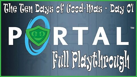Something About Portals! | Portal | Day 1 of Good-Mas