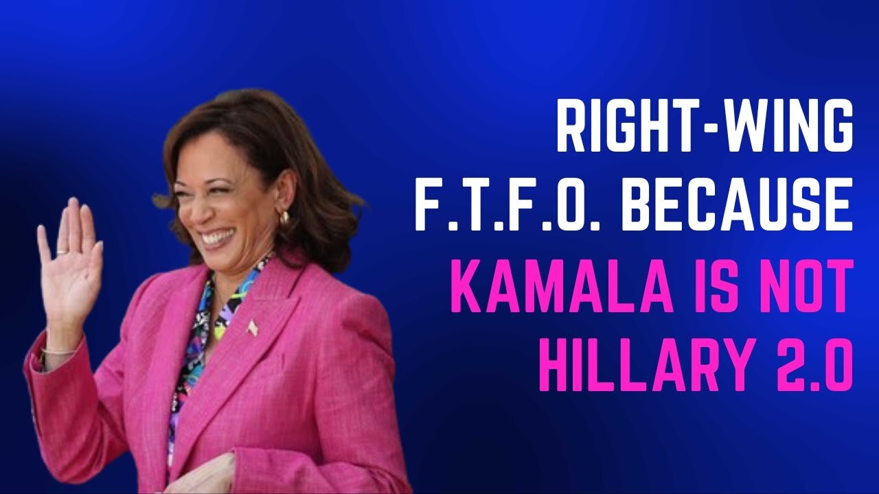No, Kamala Is Not Hillary 2.0