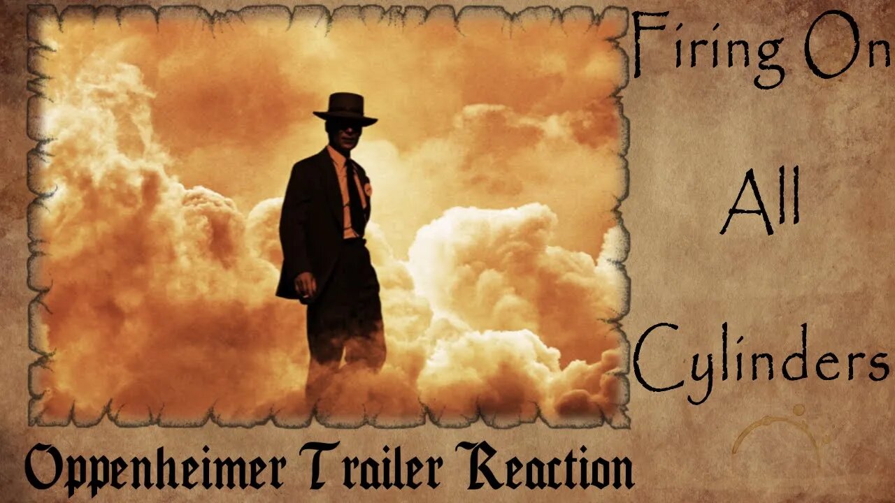 Oppenheimer Trailer REACTION | Firing On All CYLINDERS