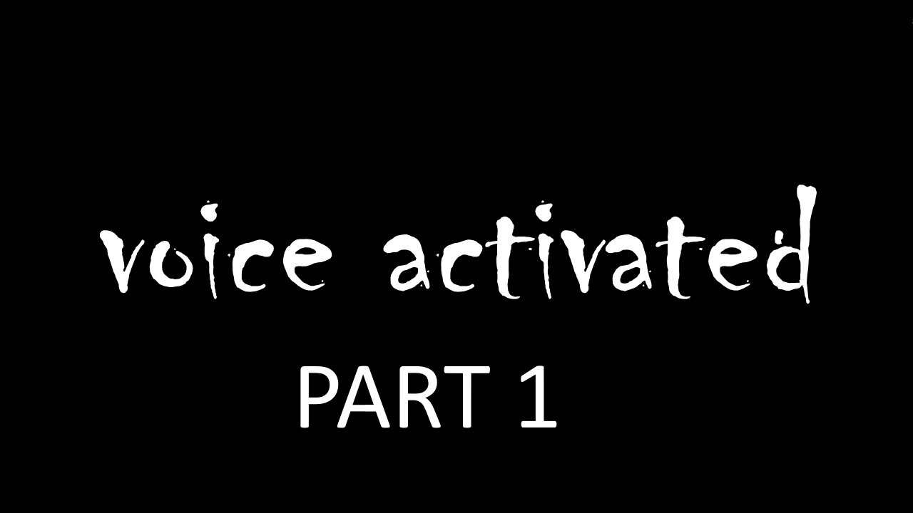 5 Minute Bible Study - "Voice Activated Part 1"